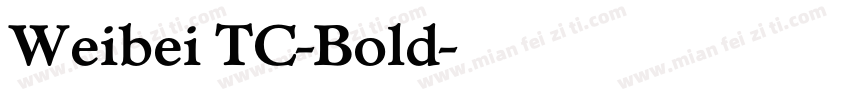 Weibei TC-Bold字体转换